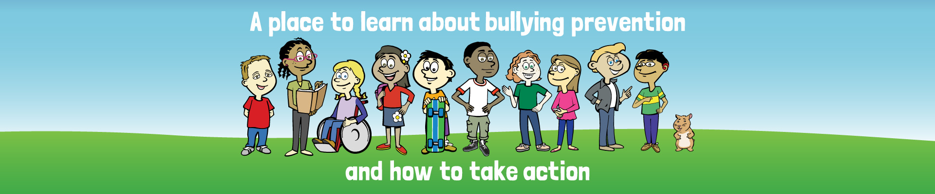 A place to learn about bullying prevention and how to take action